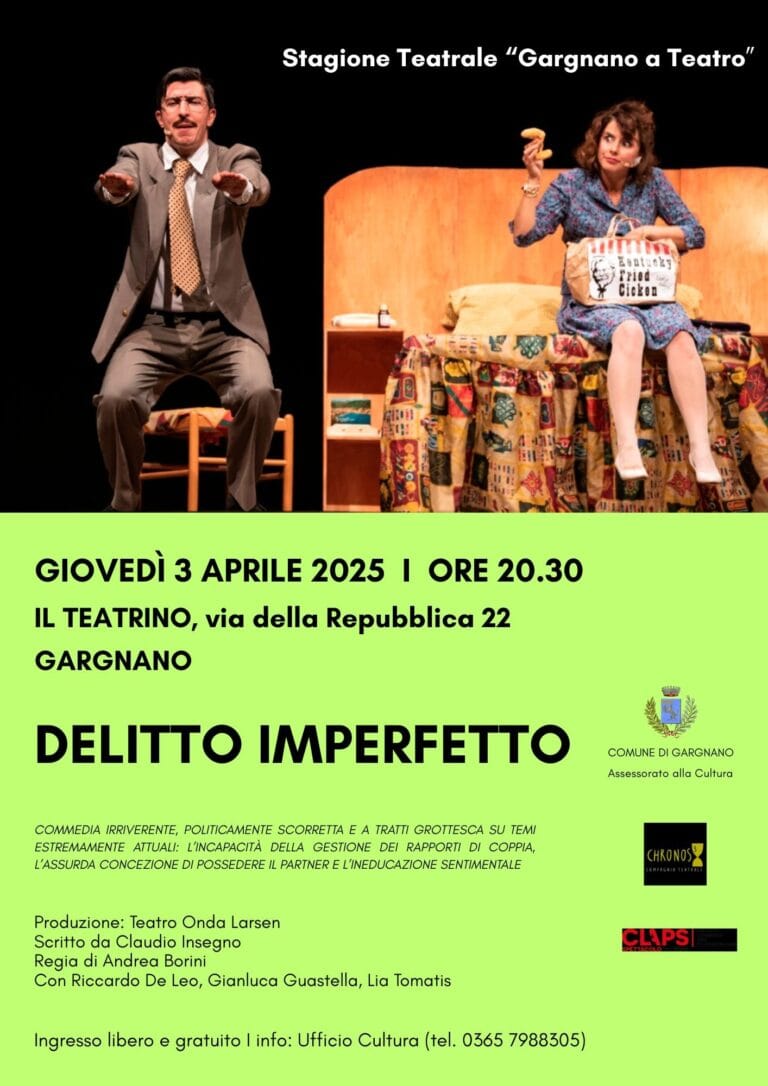 Gargnano at the Theater: Imperfect Crime between Love and Confusion