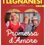 Love's Promise: Legnanesi Revive a Classic with Plot Twists